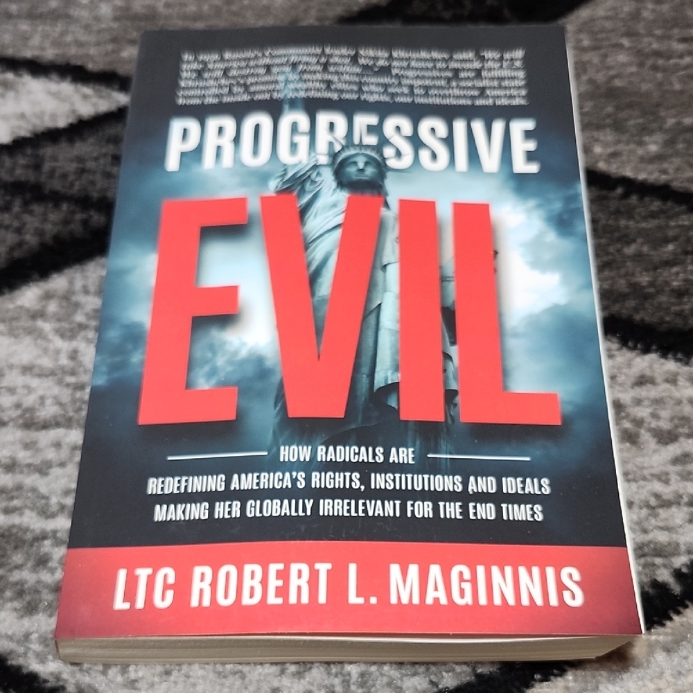 PROGRESSIVE EVIL HOW RADICALS ARE REDEFINING AMERICAS RIGHTS PAPERBOOK